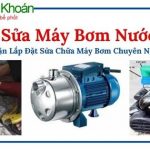 Danh sách các địa chỉ sửa máy bơm nước uy tín nhất tại Hà Nội 2022